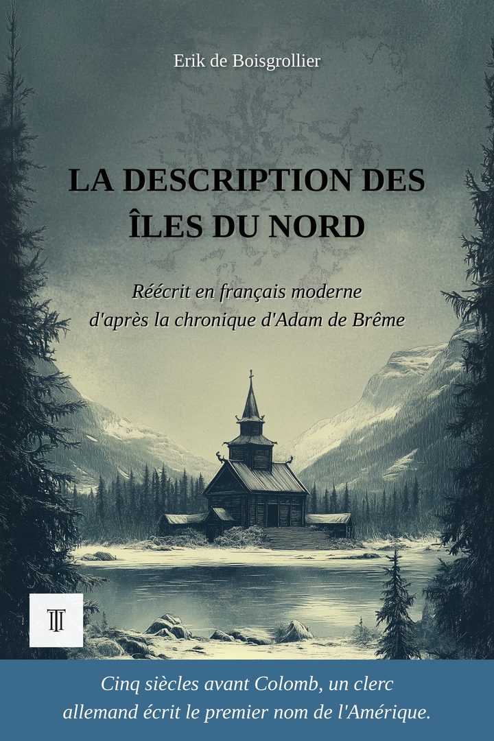 Couverture de La Description des îles du Nord de Adam de Brême