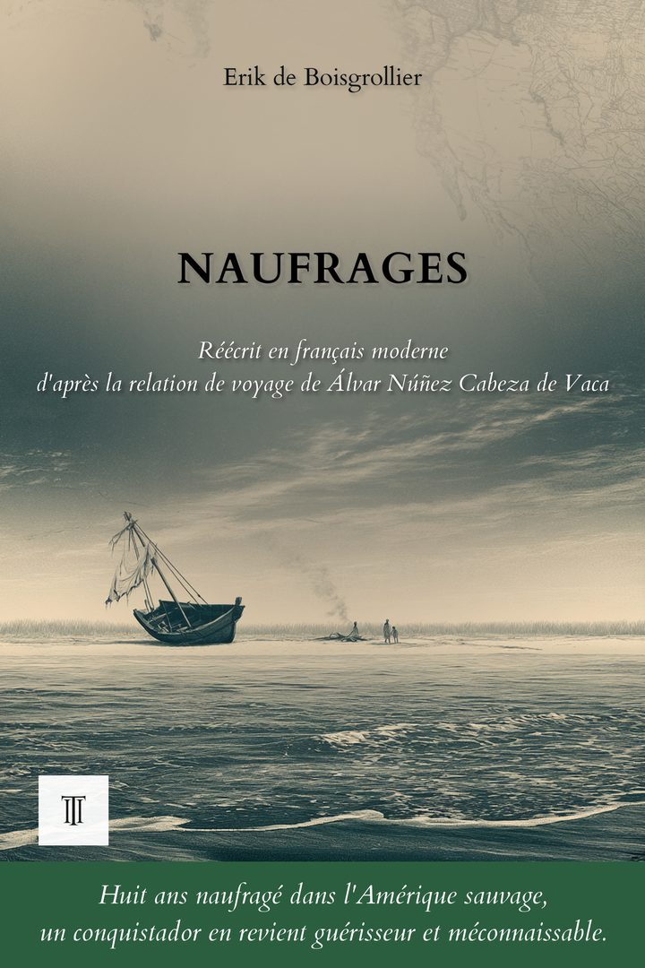 Couverture de Naufrages de Álvar Núñez Cabeza de Vaca