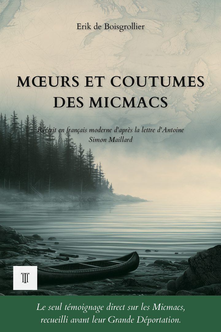 Couverture de Mœurs et coutumes des Micmacs de Antoine Simon Maillard