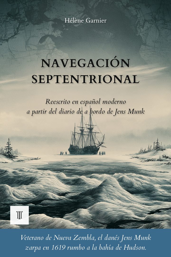 Portada de Navegación septentrional de Jens Munk