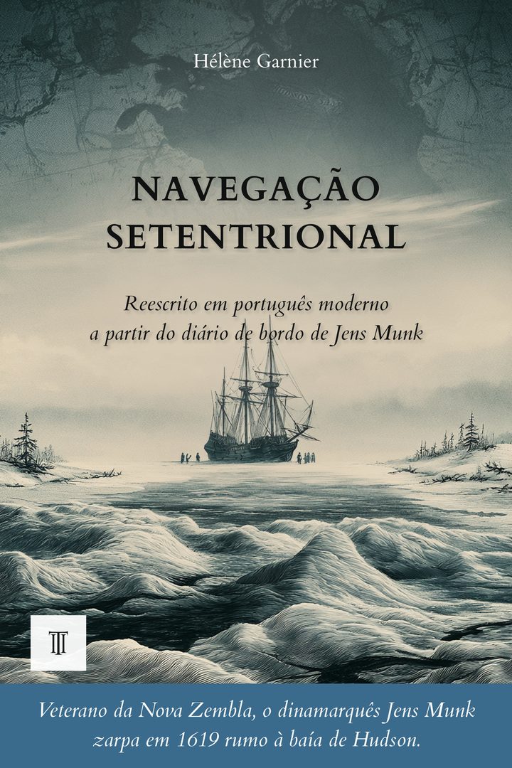Capa de Navegação Setentrional de Jens Munk