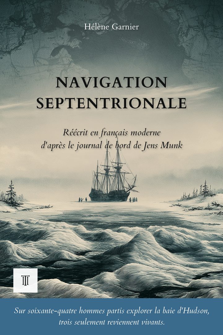 Couverture de Navigation septentrionale de Jens Munk