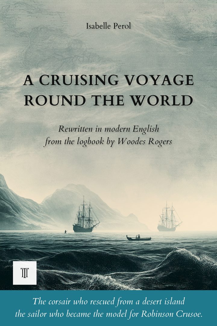 Cover of A Cruising Voyage Round the World by Woodes Rogers